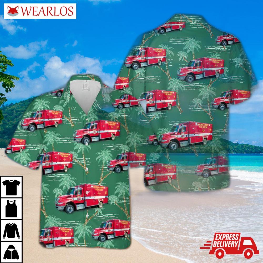Florida Alachua County Fire Rescue Ambulance Ems Hawaiian Shirt
