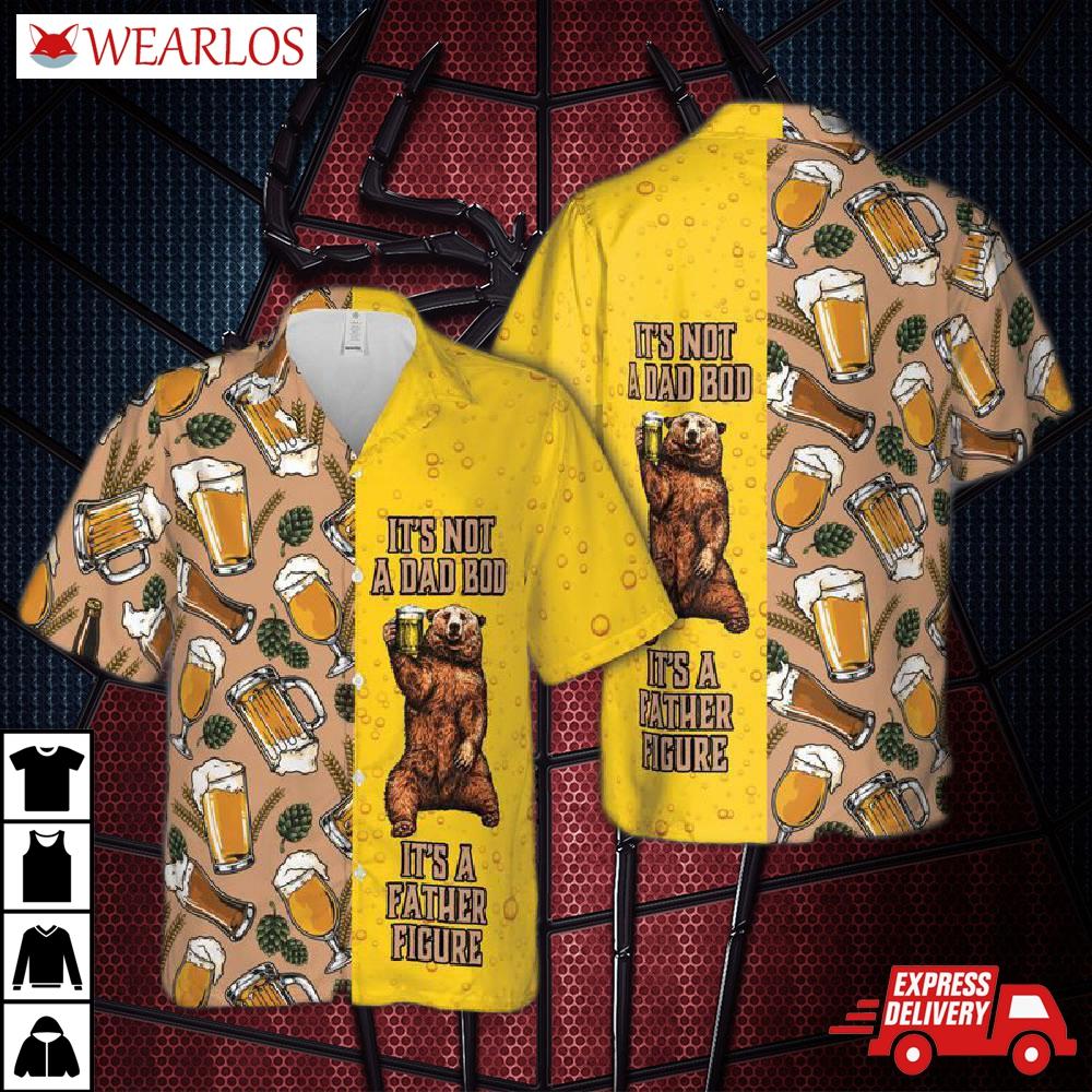 It's Not A Dad Bod Father Figure Hawaiian Shirt